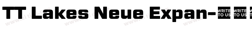 TT Lakes Neue Expan字体转换 TT Lakes Neue Expan字体转换